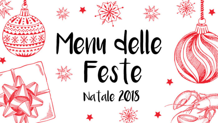 Menu feste di Natale 2018